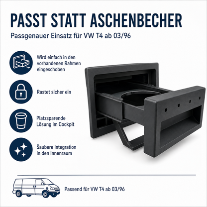 Premium Flaschenhalter Getränkehalter passend für VW T4 Dosenhalter statt Aschenbecher